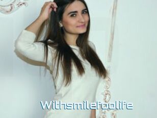 Withsmilefoolife
