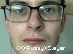 XXXPussyXSlayer