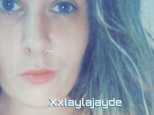 Xxlaylajayde