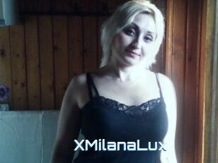 XMilanaLux