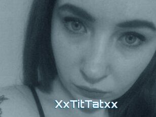 XxTitTatxx