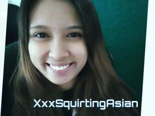 XxxSquirtingAsian