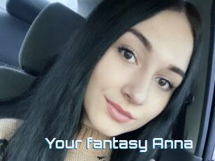 Your_fantasy_Anna