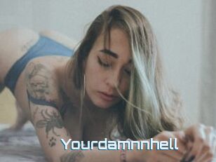 Yourdamnnhell
