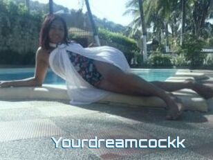 Yourdreamcockk